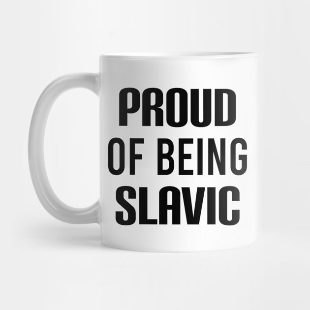 Proud of being slavic by Slavstuff